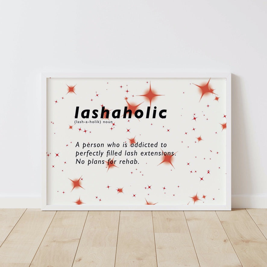 Lashaholic Definition Wall Art