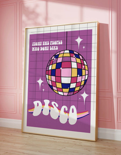 Fight the people who don't like disco Wall Art