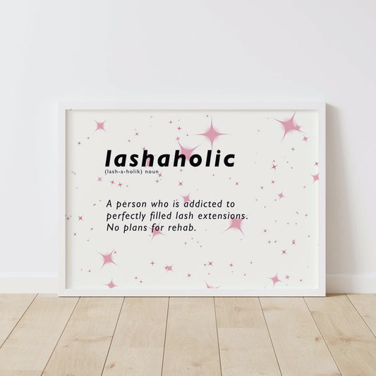 Lashaholic Definition Wall Art